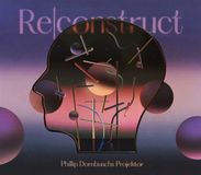 Re|Construct Phillip Dornbuschs Projektor - Re/Construct (CD)