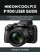 Nikon COOLPIX P1100 USER GUIDE