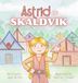 Astrid of Skaldvik