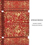 Steve Nonesuch Steve Reich: Jacob's Ladder/Traveler's Prayer