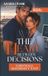 THE MaroonVale The Heart Between Decisions: An Older Woman Younger Man Medical Romance (Cornwall Maternity Unit) Paperback