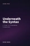 Underneath Gibidda Press Underneath the Syntax Paperback