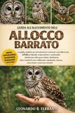GUIDA Libri GmbH Guida All'allevamento Dell' Allocco Barrato