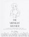 The Midnight Mother