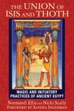 The Bear & Co Union Of Isis & Thoth Hardcover