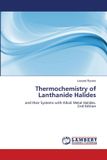 Thermochemistry Bol Thermochemistry of Lanthanide Halides Paperback