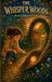 The Whisper Woods: The Little Light — Book 3