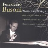 Outhere Gunnar Johansen, NDR Orchestra, Hans Schmidt-Isserstedt - Busoni: Piano Concerto Op.39: Hamburg 1956 (CD)