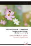 Determinación Libri GmbH Determinación de 2,4-d Mediante Fluorescencia Molecular Paperback