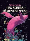 Les Esi Les soeurs démentes