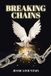 Breaking Christian Faith Publishing Breaking Chains Paperback