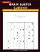 Brain Buster Sudoku: 100 Large Print Puzzles