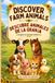 Discover Farm Animals: Descubre Animales de la Granja