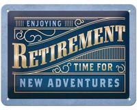 Nostalgic-Art Metaal Bord 15 x 20 cm Retirement