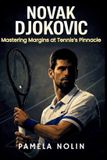 Novak Bol Margins of the Game- Novak Djokovic Paperback