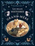 Les belles histoires de grand-mère | Karine-Marie Amiot | Hardcover | 63 pagina's | fr | 2021
