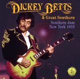 Suburban Dickey Betts & Great Southern Southern Jam: New York 1978