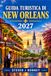 GUIDA Libri GmbH GUIDA TURISTICA DI NEW ORLEANS 2027 Paperback