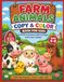 Farm Animals Farm Animals Copy & Color Book for Kids: Cute Farm Animal Coloring Pages with Color Guides for Ages 4-8
