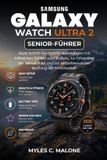 Samsung Galaxy Watch Ultra 2 Senior-Führer