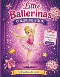 Little Ballerinas Coloring Book