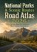 National Parks & Scenic Routes Road Atlas 2026: Highway Maps for America’s Most Visited Destinations