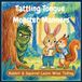 Tattling Libri GmbH Tattling Tongue Monster Manners