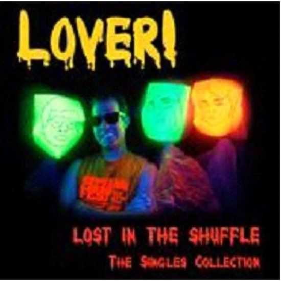 Sonic Rendezvous Lover! - Lost In The Shuffle! The Singles (CD)