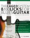 The Libri GmbH The CAGED System and 100 Licks for Blues Guitar