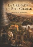 LA Bol La Grenade de Beit-Chabab Paperback