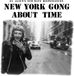 Coast2Coast New York Gong - About Time (LP)