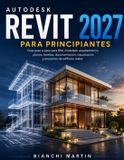 Autodesk Revit 2027 Paraprincipiantes Paperback
