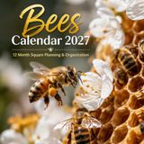 Bees Calendar 2027: 12 Month Square Planning & Organization