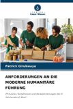 Anforderungen Bol Anforderungen an Die Moderne Humanitäre Führung Paperback