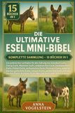 Die Ultimative Esel Mini-Bibel: Komplette Sammlung – 15 Bücher In 1