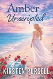 Amber The Scarlet's Harlots Trilogy- Amber Unscripted