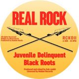Juvenile Black Roots - Juvenile Delinquent / Dub The Youth (7" Single)