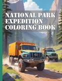 National Park Expedition Vehicle Coloring Book XXL
