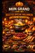RECETTES SPÉCIALES HALLOWEEN: Plus de 150 recettes effrayantes, gourmandes et originales pour une fête inoubliable