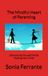 The Mindful Heart of Parenting: Discovering Yourself While Raising Your Child