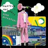 Sonic Rendezvous Adar Alfandari - Amateur Architect (CD)