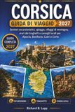 CORSICA Guida di viaggio 2027