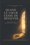 Les Métamorphoses Du Coeur Les Métamorphoses Du Coeur Volume III