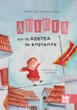 Alice Babidi-Bu Alicia en la azotea de enfrente Paperback
