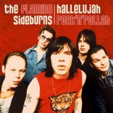 Hallelujah The Flaming Sideburns Hallelujah Rock'n'rollah (25th Anniversary Remaster)