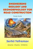 ENGINEERING GEOLOGY AND GEOMORPHOLOGY FOR ROAD CONSTRUCTION