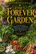 The Forever Garden: A Practical Guide to Perennial Gardening, Food Security & Self-Sufficiency