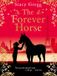 The HarperCollins The Forever Horse