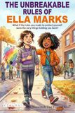The Unbreakable Rules of Ella Marks