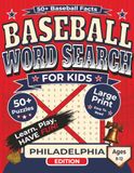 Baseball Philadelphia Baseball Word Search for Kids